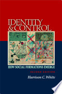 Identity and control how social formations emerge /