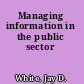 Managing information in the public sector