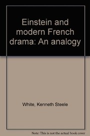 Einstein and modern French drama : an analogy /