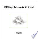 101 things to learn in art school