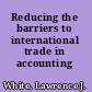 Reducing the barriers to international trade in accounting services