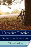 Narrative practice : continuing the conversations /