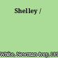 Shelley /