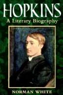 Hopkins : a literary biography /