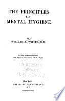 The principles of mental hygiene /