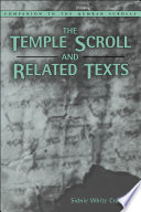 The temple scroll and related texts /