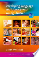 Developing language and literacy with young children