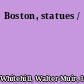 Boston, statues /