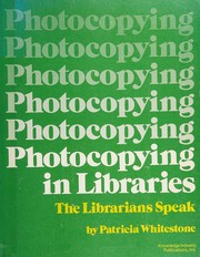 Photocopying in libraries, the librarians speak /