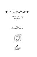 The last assault : the Battle of the Bulge reassessed /