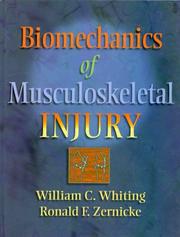 Biomechanics of musculoskeletal injury /