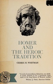 Homer and the heroic tradition /