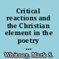 Critical reactions and the Christian element in the poetry of Pierre de Ronsard /