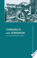 Terrorists and terrorism in the contemporary world