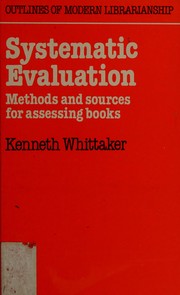 Systematic evaluation : methods and sources for assessing books /