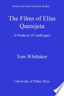 Films of Elías Querejeta a producer of landscapes /