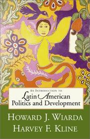 An introduction to Latin American politics and development /