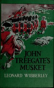 John Treegate's musket /