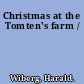 Christmas at the Tomten's farm /