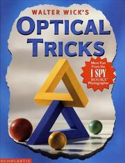 Walter Wick's optical tricks.
