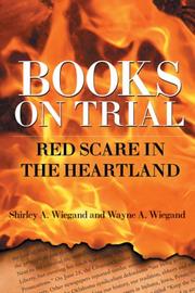 Books on trial : red scare in the Heartland /