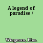 A legend of paradise /