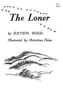 The loner /