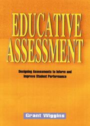 Educative assessment : designing assessments to inform and improve student performances /