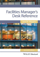 Facilities managers desk reference /