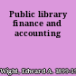 Public library finance and accounting