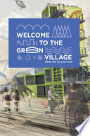 Welcome to the Green Village /