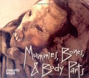 Mummies, bones & body parts /