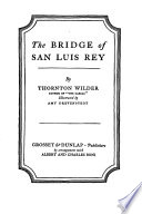 The bridge of San Luis Rey.