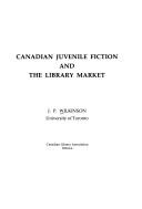 Canadian juvenile fiction and the library market /