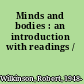 Minds and bodies : an introduction with readings /