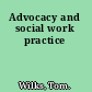 Advocacy and social work practice