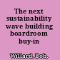 The next sustainability wave building boardroom buy-in /