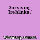 Surviving Treblinka /