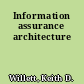 Information assurance architecture