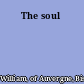 The soul