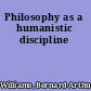 Philosophy as a humanistic discipline