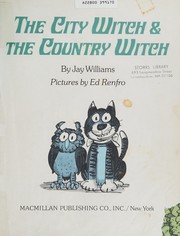 The city witch & the country witch /
