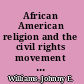 African American religion and the civil rights movement in Arkansas