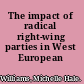 The impact of radical right-wing parties in West European democracies