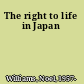 The right to life in Japan