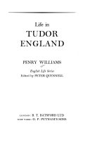 Life in Tudor England /