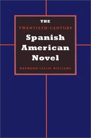 The twentieth-century Spanish American novel /