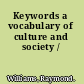 Keywords a vocabulary of culture and society /