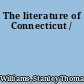 The literature of Connecticut /