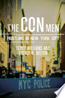 The con men : hustling in New York City /